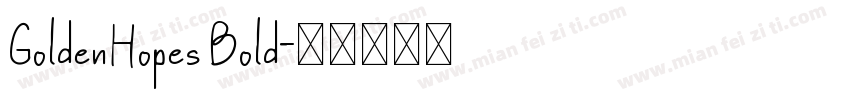 GoldenHopes Bold字体转换